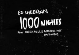 Ed Sheeran – 1000 Nights (Instrumental) (Prod. By Fred Gibson, Boi-1da & Jahaan Sweet)