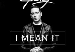 G-Eazy – I Mean It (Instrumental) (Prod. By Remo the Hitmaker, G-Eazy & Christoph Andersson)