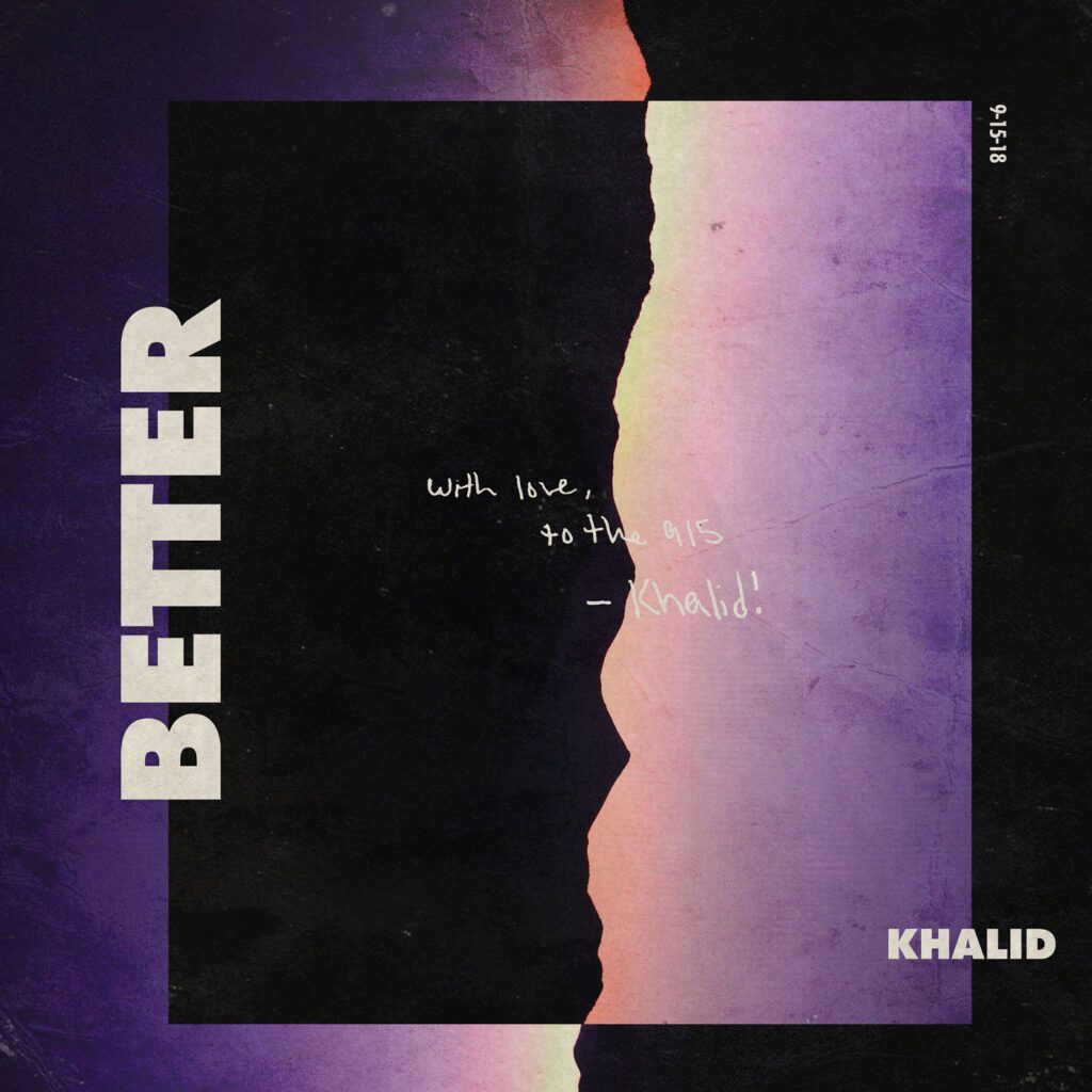 khalid better album