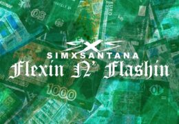 SimxSantana – Flexin N’ Flashin (Instrumental) (Prod. By Snowzart)