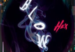 Hex – Blow (Instrumental)