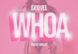 Lucci Vee – Whoa (Instrumental) (Prod. By KingzOf)