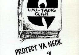 Wu-Tang Clan – Protect Ya Neck (Instrumental) (Prod. By Oli Grant, Mitchell Diggs, Ghostface Killah & RZA)