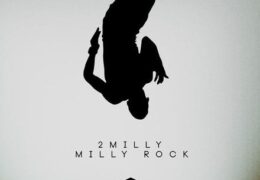 2 Milly – Milly Rock (Instrumental) (Prod. By Judo Beatz)