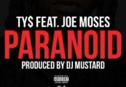 DJ Mustard & Ty Dolla$ign – Paranoid (Instrumental) (Prod. By Mustard)
