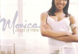 Monica – Angel of Mine (Instrumental) (Prod. By Rodney Jerkins)