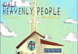Wale – Heavenly People (MMG Under God) (Instrumental) (Prod. By Tone P & Osinachi)