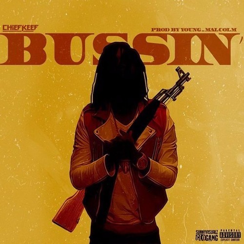 Chief Keef Bussin Instrumental Prod By Young Malcolm Hipstrumentals