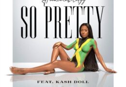 HoodCelebrityy & Kash Doll – So Pretty (Instrumental)