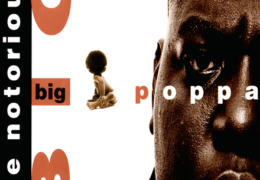 The Notorious B.I.G. – Big Poppa (Instrumental) (Prod. By Chucky Thompson & Diddy) | Throwback