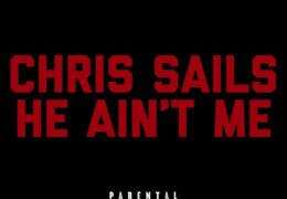 Chris Sails – He Ain’t Me (Instrumental) (Prod. By Ran)