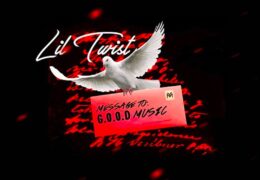 Lil Twist – Message 2 G.O.O.D. Music (Instrumental) (Prod. By Danberry)