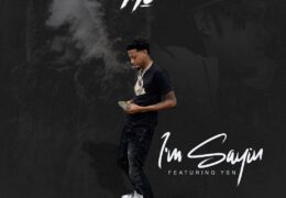 Money Mu & YSN – I’m Sayin (Instrumental) (Prod. By Shun on Da Beat)