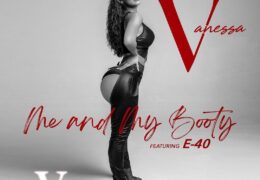 Vanessa V & E-40 – Me & My Booty (Instrumental)