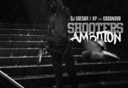 KP & DJ Caesar – Shooters Ambition (Instrumental) (Prod. By APCQUEST)