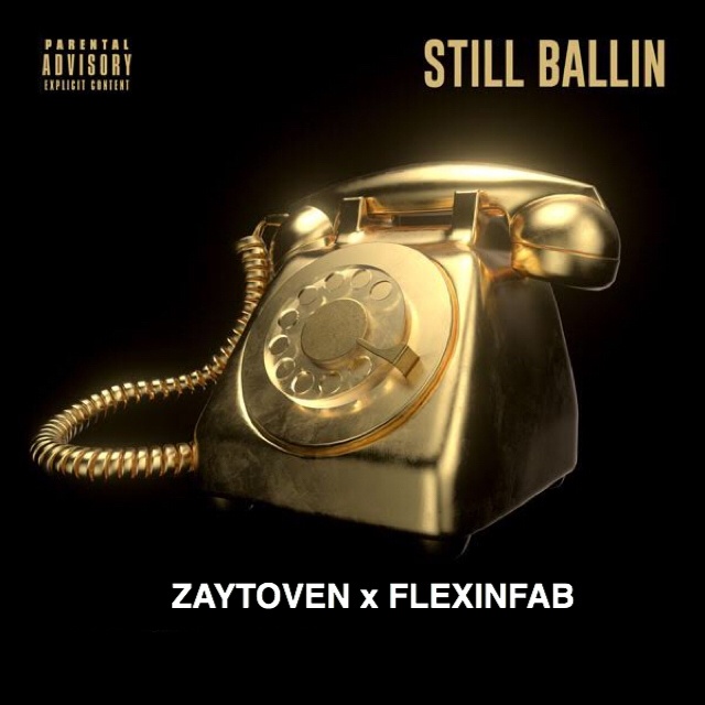 Flexinfab & Zaytoven - Still Ballin (Instrumental) (Prod ...