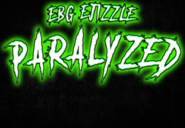 EBG EJizzle – Paralyzed (Instrumental) (Prod. By 1 Richiey)