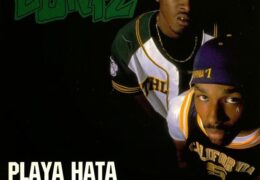 Luniz – Playa Hata (Instrumental) (Prod. By CMT & E-A-Ski)