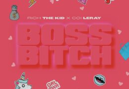 Rich The Kid & Coi Leray – Boss B (Instrumental) (Prod. By LastHaze, LNKmusic & TM88)