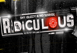 Shy Glizzy – Ridiculous (Instrumental) (Prod. By Diego Ave, Chambers & Bankroll Got It)