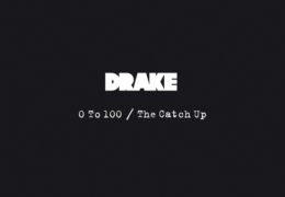 Drake – 0 to 100 (Instrumental) (Prod. By Vinylz & Boi-1da)