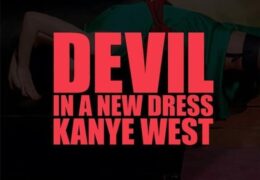 Kanye West – Devil In A New Dress (Instrumental) (Prod. By Bink! & MIKE DEAN)