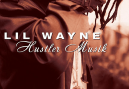 Lil Wayne – Hustler Musik (Instrumental) (Prod. By T-Mixx & Marques Houston)