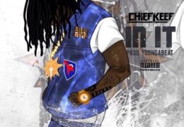 Chief Keef – In It (Instrumental) (Prod. By YG On Da Beat)