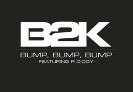 B2K – Bump, Bump, Bump (Instrumental) (Prod. By R. Kelly)
