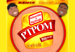 Mohead Mike – PTPOM (Remix) (Instrumental) (Prod. By BluNote)