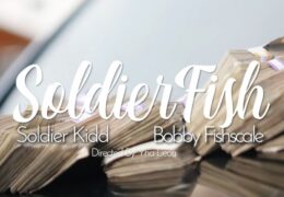 Soldier Kidd & Bobby Fishscale – Soldier Fish (Instrumental) (Prod. By Uno Reyes & Venzo)
