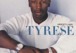 Tyrese – Sweet Lady (Instrumental) (Prod. By The Characters)