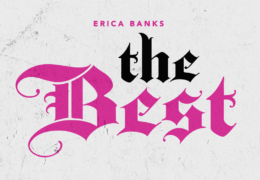Erica Banks – The Best (Instrumental) (Prod. By Ryan OG & B Ham)