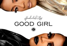 Hoodcelebrityy – Good Girl (Instrumental) (Prod. By DJ SwanQo & Sean Island)