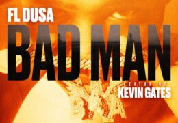 FL Dusa & Kevin Gates – Bad Man (Instrumental)