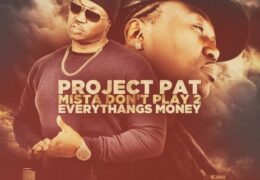 Project Pat – Never Been A G (Instrumental)