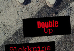 9lokknine – Double Up (Instrumental) (Prod. By Yakree, ALB, Shoki & Clipzy)