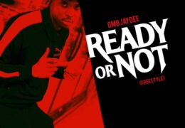 OMB JayDee – Ready Or Not Freestyle (Instrumental) (Prod. By Kosfinger Beats)