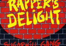 Sugarhill Gang – Rapper’s Delight (Instrumental) (Prod. By Sylvia Robinson) | Throwback Thursdays