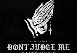 Ty Dolla$ign – Don’t Judge Me (Instrumental)