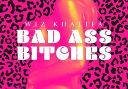 Wiz Khalifa – Bad Ass B*tches (Instrumental) (Prod. By Diego Ave, Bankroll Got It & Hitmaka)