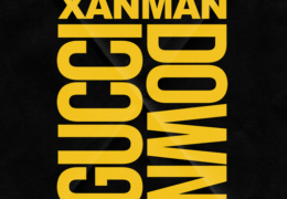 Xanman – Gucci Down (Instrumental) (Prod. By BlackMayo)