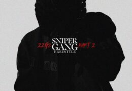 22Gz – Sniper Gang Freestyle Pt. 2 (Instrumental) (Prod. By Yozora)