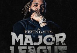 Kevin Gates – Major League (Instrumental)