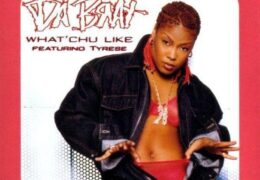 Da Brat – What’chu Like (Instrumental) (Prod. By Jermaine Dupri & Bryan-Michael Cox)