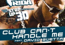 Flo Rida – Club Can’t Handle Me (Instrumental) (Prod. By Frédéric Riesterer & David Guetta)