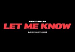 Kenzo Balla – Let Me Know (Instrumental) (Prod. By Elvis Beatz & MUDDY)