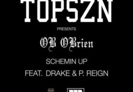OB O’Brien – Schemin’ Up (Instrumental) (Prod. By Matthew Burnett, 40 & Boi-1da)