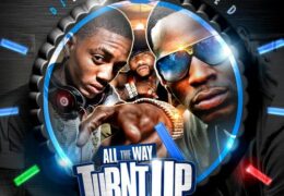 Travis Porter – All The Way Turnt Up (Instrumental) (Prod. By Vybe Beatz & K.E. on the Track)