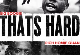 Big Boogie & Rich Homie Quan – That’s Hard (Instrumental) (Prod. By Carter Z, Square & Rizzo)